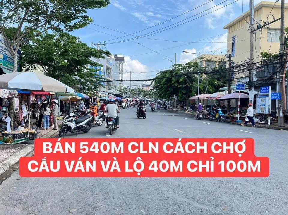 Bán 540m Đất Cln ( Lên Thổ Cư Được ) - Lộ Nhựa : 6m