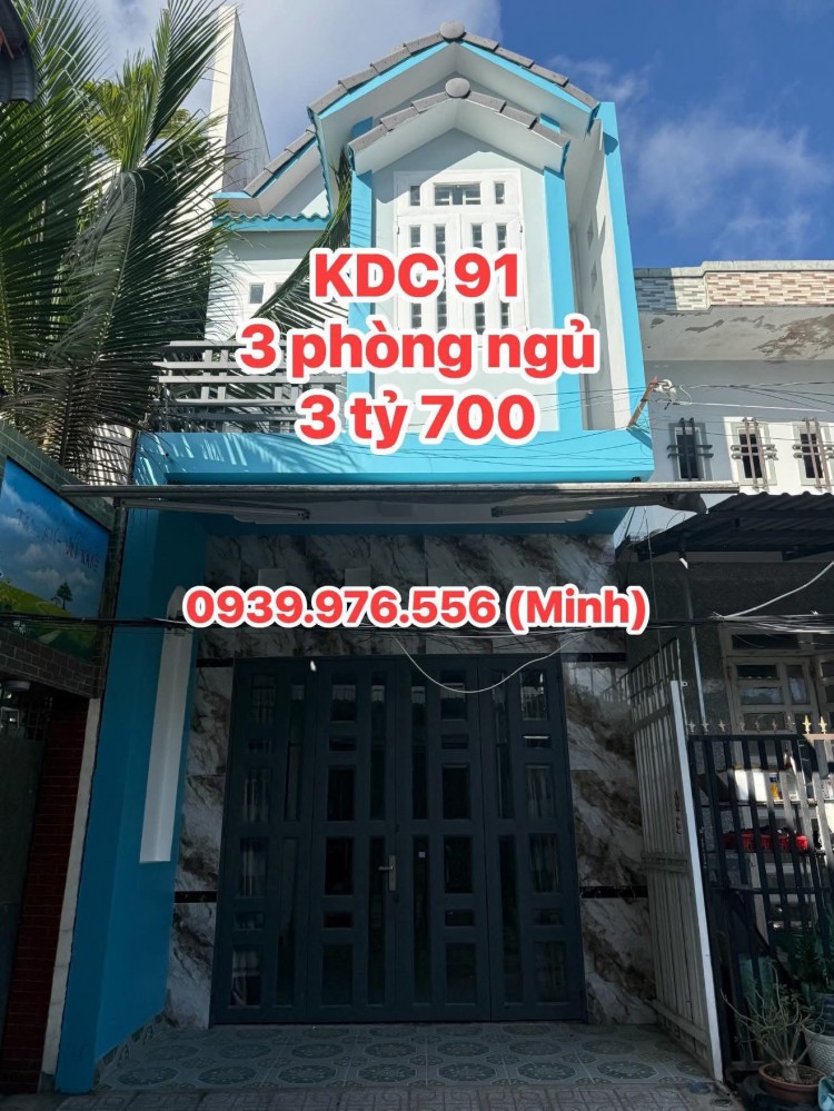 BÁN NHÀ KDC 91B - GIÁ TỐT NHẤT KHU
